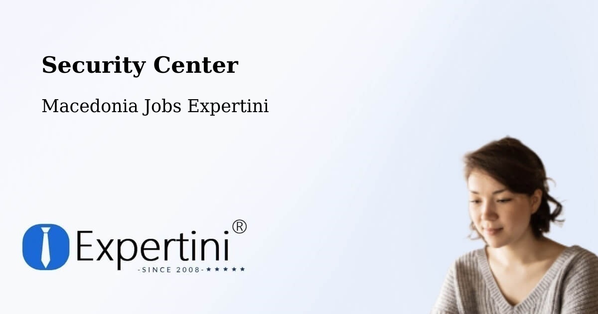 Security & Compliance – Morani - Macedonia Jobs Expertini